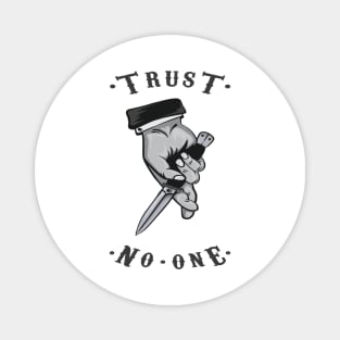 Trust No One Magnet